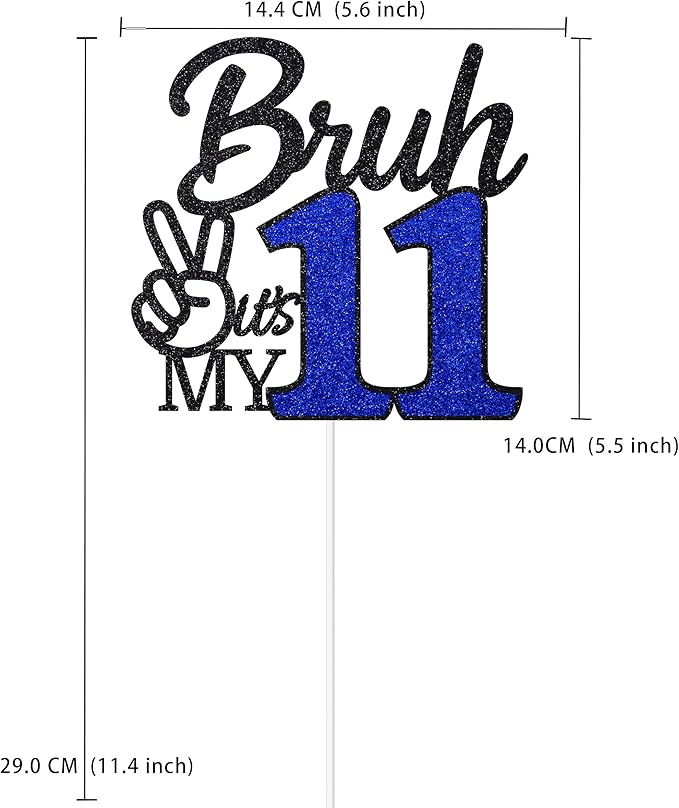 1 Pcs Bruh I'm 11 Cake Topper, Happy 11th Birthday Cake Pick, It's My 11th Birthday Party Decoration For Boys, Funny Boy Cheers To 11 Year Party Supply(Blue & Black)