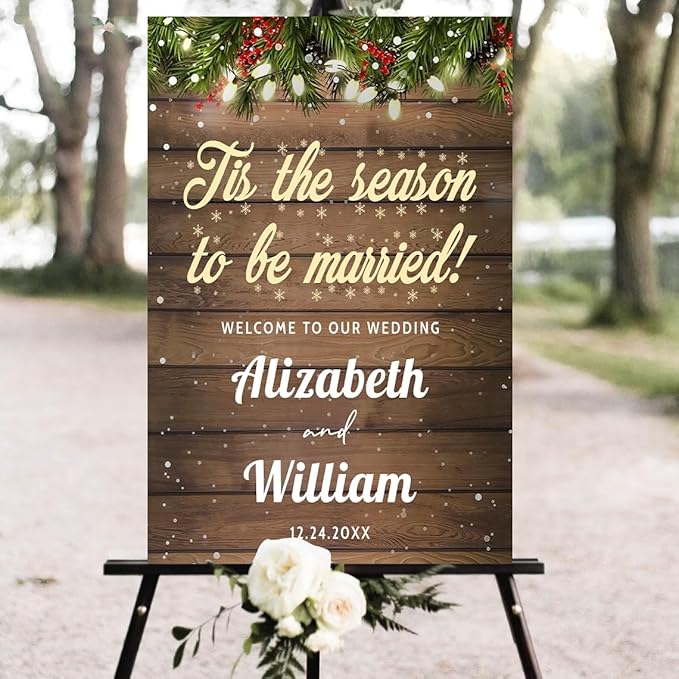 Personalized Christmas Wedding Welcome Sign, Holiday Welcome Sign, Tis the Season to be Married Sign, Winter Wedding Sign, Winter Wedding Decor, Custom Christmas Wedding Sign #9