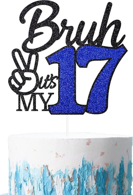 1 Pcs Bruh I'm 17 Cake Topper, Happy 17th Birthday Cake Pick, It's My 17th Birthday Party Decoration For Boys, Funny Boy Cheers To 17 Year Party Supply(Blue & Black)