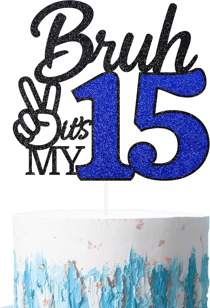 1 Pcs Bruh I'm 15 Cake Topper, Happy 15th Birthday Cake Pick, It's My 15th Birthday Party Decoration For Boys, Funny Boy Cheers To 15 Year Party Supply(Blue & Black)