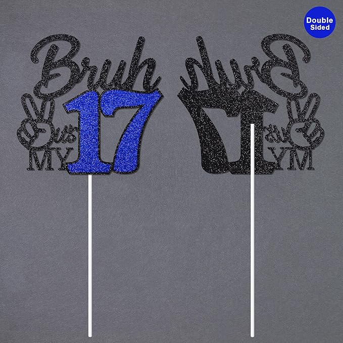 1 Pcs Bruh I'm 17 Cake Topper, Happy 17th Birthday Cake Pick, It's My 17th Birthday Party Decoration For Boys, Funny Boy Cheers To 17 Year Party Supply(Blue & Black)